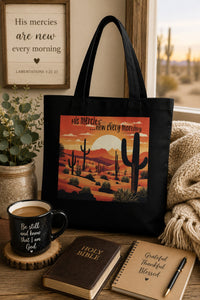 Load image into Gallery viewer, Christian, His mercies ... new every morning, Lamentations 3:22-23, southwestern desert sunrise, Scripture tote bag, tote bag, front and back print, from (JL); JL - 117
