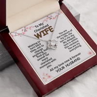 Load image into Gallery viewer, To My Cherished WIFE, cherished moments, treasure, Love Knot Necklace, Mother&#39;s Day, birthday, anniversary, Valentine&#39;s Day, perfect meaningful jewelry gift, romantic gift, heartfelt love, keepsake, jewelry, yellow &amp; white gold; from JL; JL - 162
