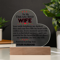 Load image into Gallery viewer, To My Treasured WIFE, perfect gift, Mother&#39;s Day, Anniversary, Birthday, love gift, love fills heart, cherished memory, beautiful life, Printed Heart Acrylic Plaque, LED base with 7 vibrant colors, from JL; JL - 153
