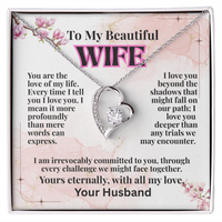 Load image into Gallery viewer, To My Beautiful WIFE, love of my life, heart necklace, Mother&#39;s Day, birthday, anniversary, Valentine&#39;s Day, perfect meaningful jewelry gift, romantic gift, heartfelt love, jewelry, yellow &amp; white gold; from JL; JL - 147
