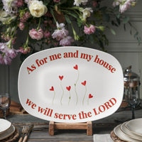 Load image into Gallery viewer, Christian, As for me and my house we will serve the LORD, heart flowers, meal, Believer&#39;s platter, Scripture platter, dinnerware, from JL; JL - 155
